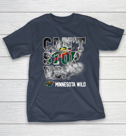 NHL Minnesota Wild Hockey Can't Stop Vs T-Shirt 3