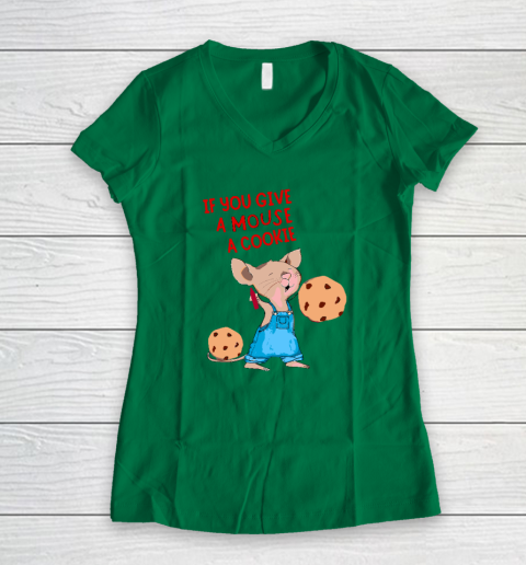 If You Give A Mouse A Cookie Women's V-Neck T-Shirt 3