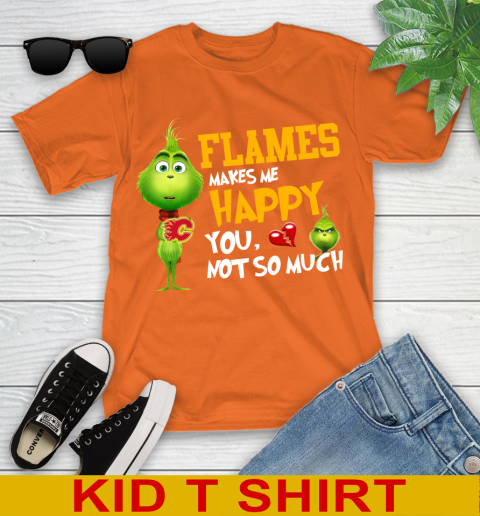 NHL Calgary Flames Makes Me Happy You Not So Much Grinch Hockey Sports Youth T-Shirt 8