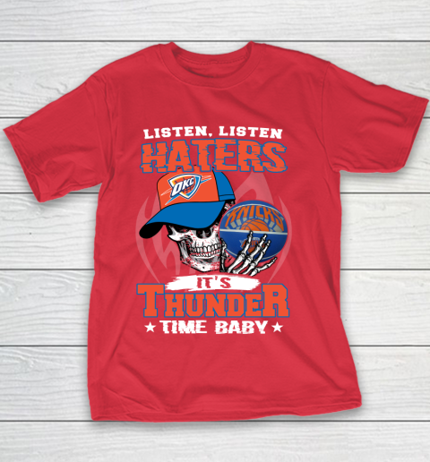 Listen Haters It is THUNGDER Time Baby NBA Youth T-Shirt 7