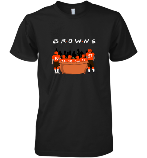 The Cleveland Brownss Together F.R.I.E.N.D.S NFL Premium Men's T-Shirt