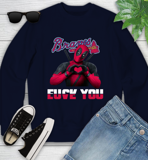 MLB Atlanta Braves Deadpool Love You Fuck You Baseball Sports Youth Sweatshirt 2