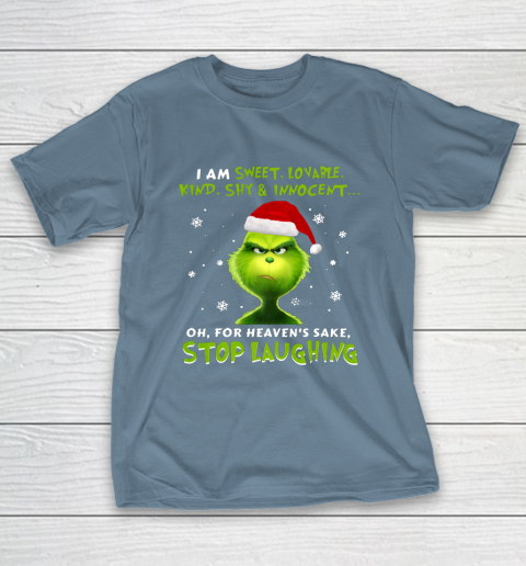 I Am Sweet Lovable Kind Shy Innocent Grinch Christmas T-Shirt 6