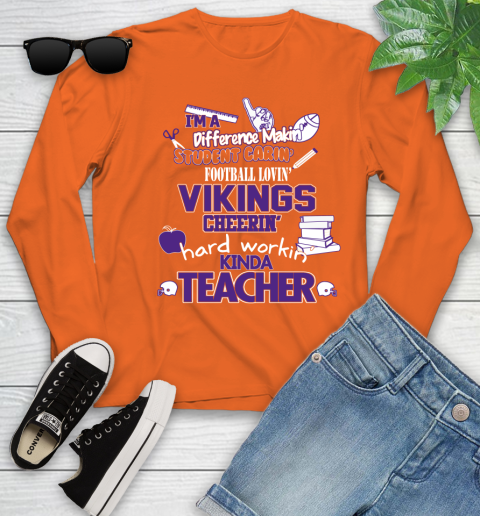 Minnesota Vikings NFL I'm A Difference Making Student Caring Football Loving Kinda Teacher Youth Long Sleeve 3
