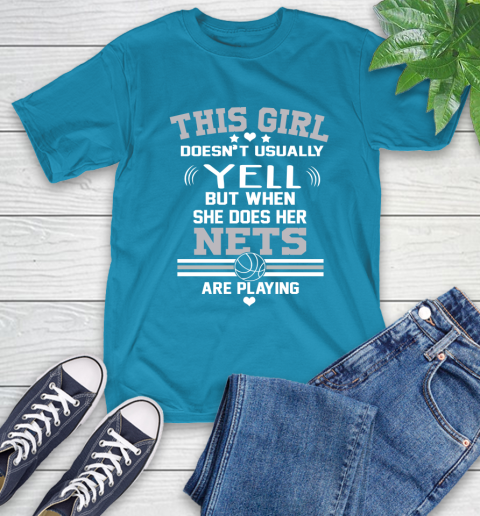 Brooklyn Nets NBA Basketball I Yell When My Team Is Playing T-Shirt 9