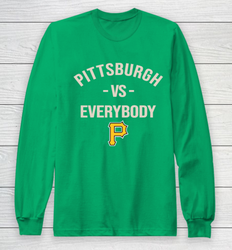 Pittsburgh Pirates Vs Everybody Long Sleeve T-Shirt 4