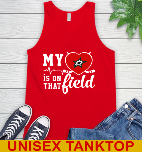 NHL My Heart Is On That Field Hockey Sports Dallas Stars Tank Top 5