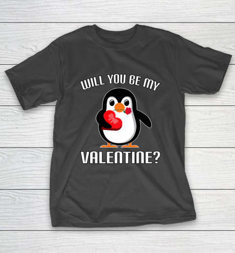 Will You Be My Valentine Funny Cute Penguin T-Shirt