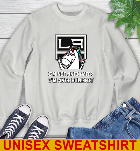 Los Angeles Kings NHL Hockey Unicorn I'm Not Anti Hater I'm Anti Bullshit Sweatshirt 5