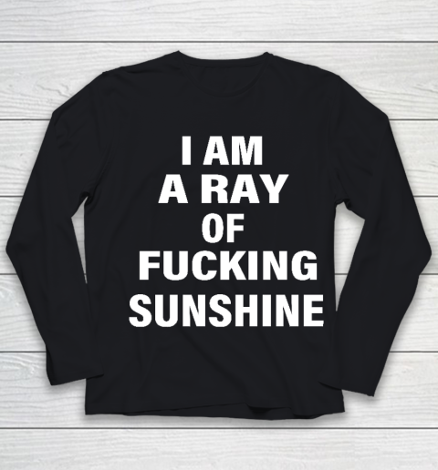 I Am A Ray of Sunshine Tshirt Youth Long Sleeve