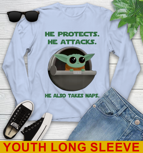 He Protects He Attacks He Also Takes Naps Baby Yoda Star Wars Shirts Youth Long Sleeve 6