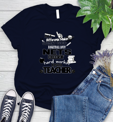 Brooklyn Nets NBA I'm A Difference Making Student Caring Basketball Loving Kinda Teacher Women's T-Shirt 2