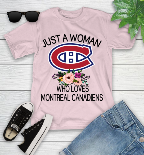 NHL Just A Woman Who Loves Montreal Canadiens Hockey Sports Youth T-Shirt 7