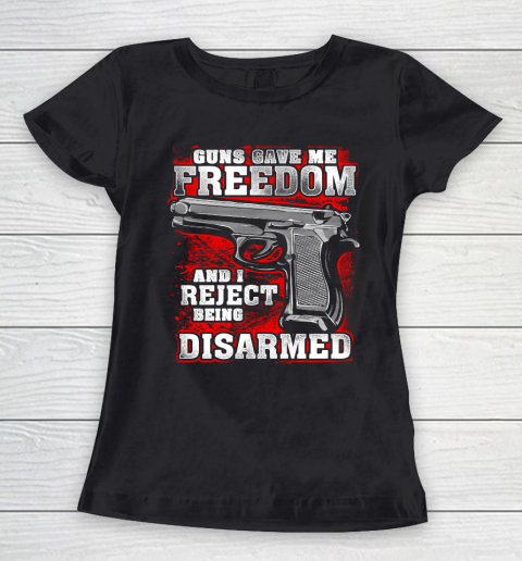 Veteran Shirt Gun Control Freedom Disarmed Women's T-Shirt