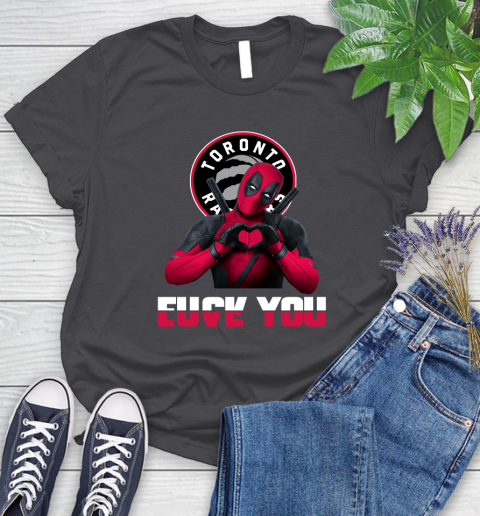 NBA Toronto Raptors Deadpool Love You Fuck You Basketball Sports Women's T-Shirt 8