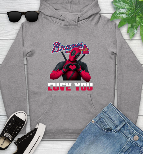 MLB Atlanta Braves Deadpool Love You Fuck You Baseball Sports Youth Hoodie 6