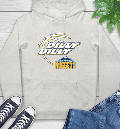 NBA Denver Nuggets Dilly Dilly Basketball Sports Hoodie 12