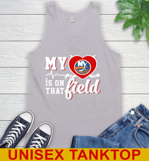NHL My Heart Is On That Field Hockey Sports New York Islanders Tank Top 3