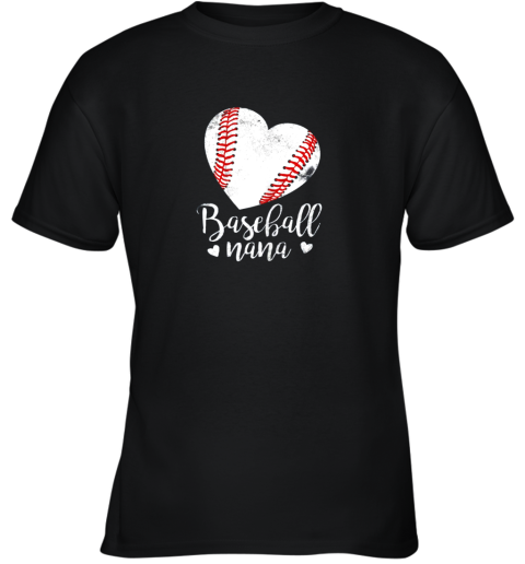 Funny Baseball Nana Shirt Gift For Men Women Youth T-Shirt