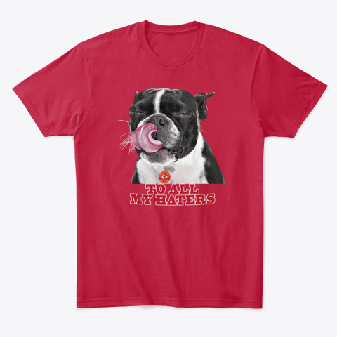 Kansas City Chiefs To All My Haters Dog Licking hsmc kansas city chiefs to all my haters dog licking classic t shirt 2 front red