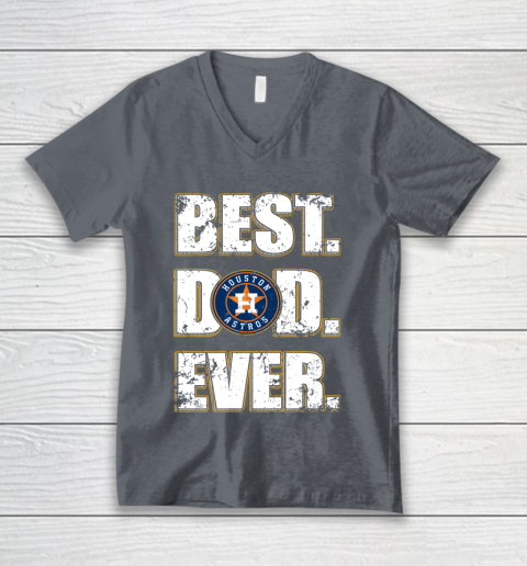 MLB Houston Astros Baseball Best Dad Ever Family Shirt V-Neck T-Shirt 4