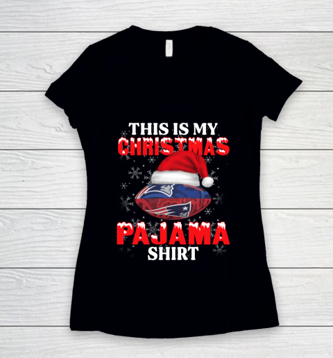 New England Patriots This Is My Christmas Pajama Shirt NFL Women's V-Neck T-Shirt