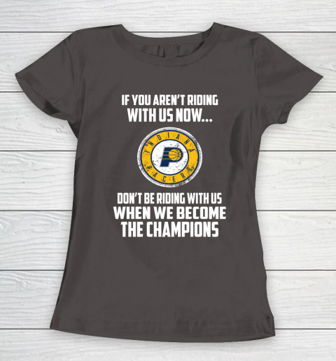 NBA Indiana Pacers Basketball We Become The Champions Women's T-Shirt 7