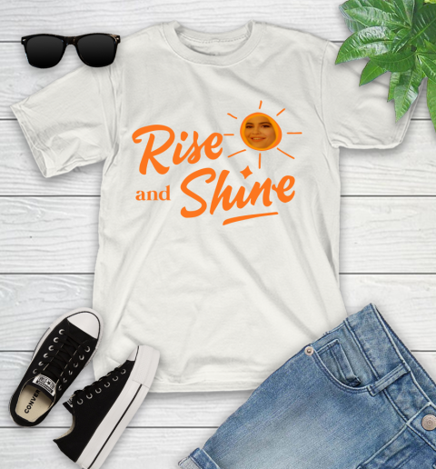 Rise And Shine Shirt 102