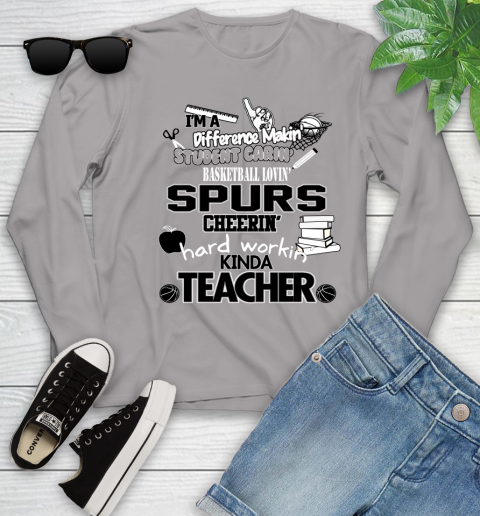 San Antonio Spurs NBA I'm A Difference Making Student Caring Basketball Loving Kinda Teacher Youth Long Sleeve 5