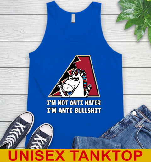 Arizona Diamondbacks MLB Baseball Unicorn I'm Not Anti Hater I'm Anti Bullshit Tank Top 5