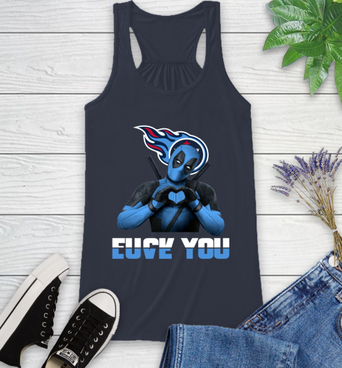 NHL Tennessee Titans Deadpool Love You Fuck You Football Sports Racerback Tank 10