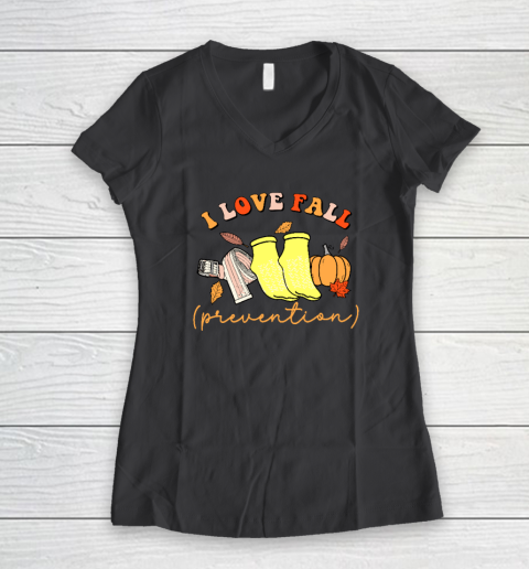 I Love Fall (Prevention) Women's V-Neck T-Shirt 4