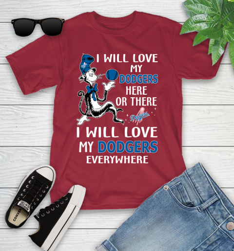 MLB Baseball Los Angeles Dodgers I Will Love My Dodgers Everywhere Dr Seuss Shirt Youth T-Shirt 12