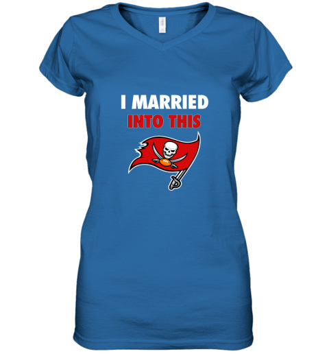 qndk i married into this tampa bay buccaneers football nfl women v neck t shirt 39 front royal