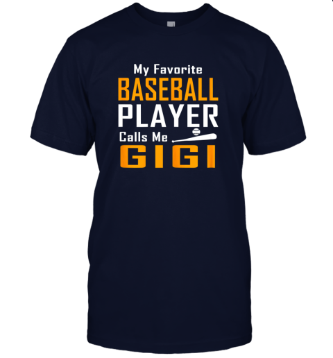 yj5o my favorite baseball player calls me gigi jersey t shirt 60 front navy