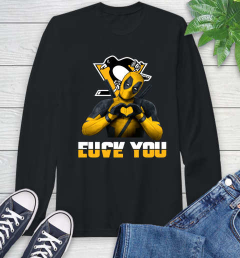 NHL Pittsburgh Penguins Deadpool Love You Fuck You Hockey Sports Long Sleeve T-Shirt