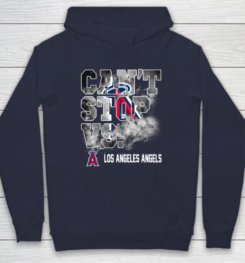 MLB Los Angeles Angels Baseball Can t Stop Vs Los Angeles Angels Hoodie Tee For Sports