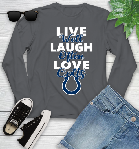 NFL Football Indianapolis Colts Live Well Laugh Often Love Shirt Youth Long Sleeve 8