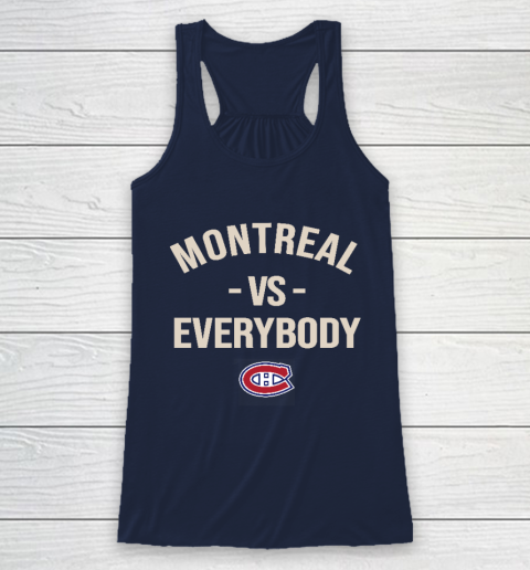Montreal Canadiens Vs Everybody Racerback Tank 8