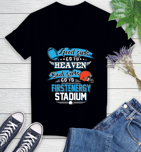 Cleveland Browns NFL Bad Girls Go To Firstenergy Stadium Shirt Women's V-Neck T-Shirt