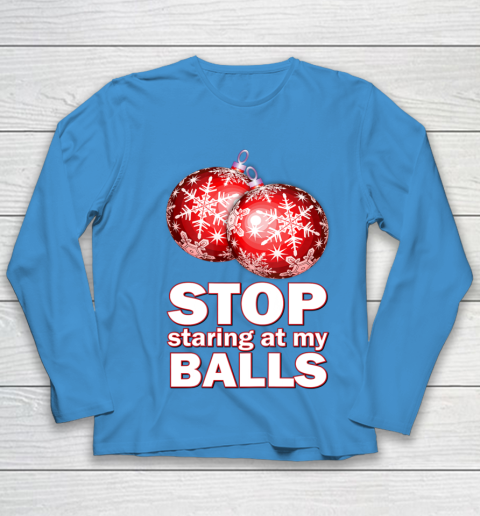 Stop Staring at my Balls Funny Christmas Holiday Pajama Youth Long Sleeve 5
