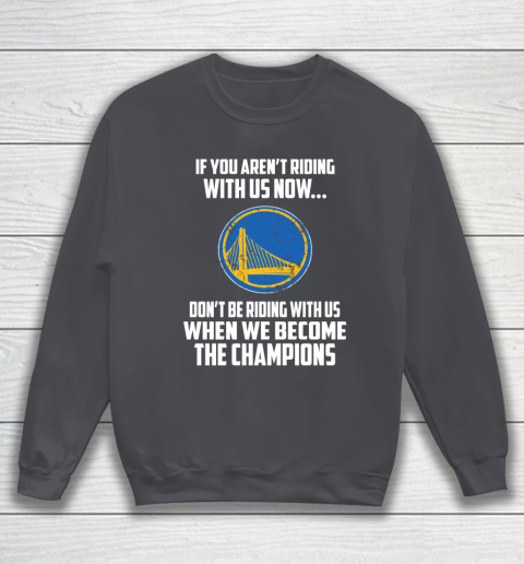 NBA Golden State Warriors Basketball We Become The Champions Sweatshirt 4