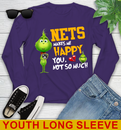 NBA Brooklyn Nets Makes Me Happy You Not So Much Grinch Basketball Sports Youth Long Sleeve 4