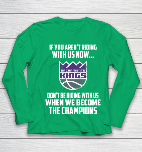 NBA Sacramento Kings Basketball We Become The Champions Youth Long Sleeve 4