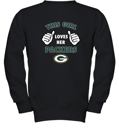 This GIRL Loves HER Green Bay Packers Youth Sweatshirt