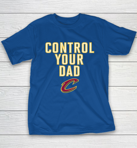 Cleveland Cavaliers Control Your Dad Youth T-Shirt 6
