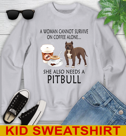 Women cannot survive on coffee alone she also need a PITBULL tshirt 98