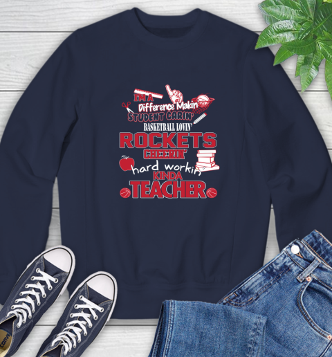 Houston Rockets NBA I'm A Difference Making Student Caring Basketball Loving Kinda Teacher Sweatshirt 2
