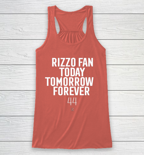 Anthony Rizzo Tshirt Fan Today Tomorrow Forever Gameday Racerback Tank 3