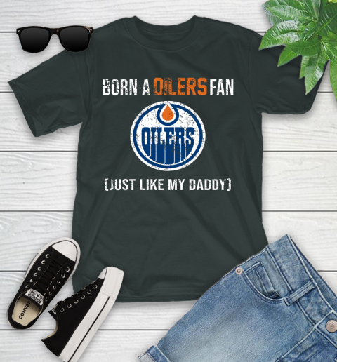 NHL Edmonton Oilers Hockey Loyal Fan Just Like My Daddy Shirt Youth T-Shirt 5